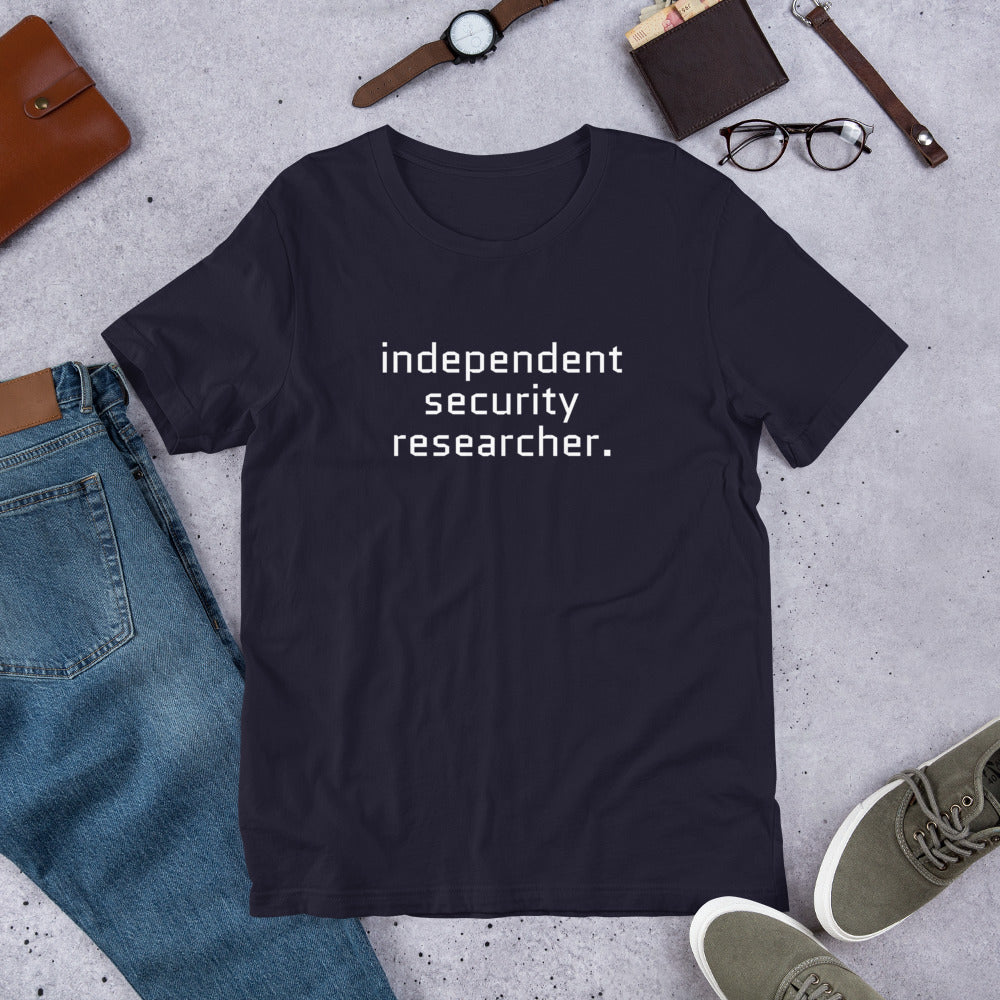 Independent security researcher  - Short-Sleeve Unisex T-Shirt (white text)