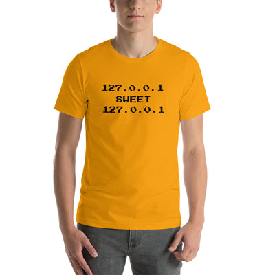 127.0.0.1 sweet 127.0.0.1 - Short-Sleeve Unisex T-Shirt (black text)