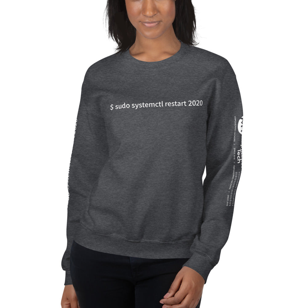 $ sudo systemctl restart 2020 - Unisex Sweatshirt (with all sides design)