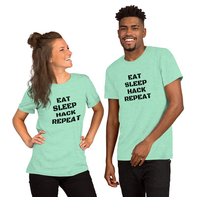 EAT SLEEP HACK REPEAT - Short-Sleeve Unisex T-Shirt (black text)