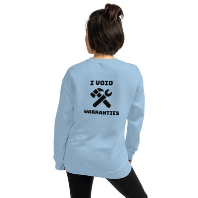 I void warranties - Unisex Sweatshirt (black text )
