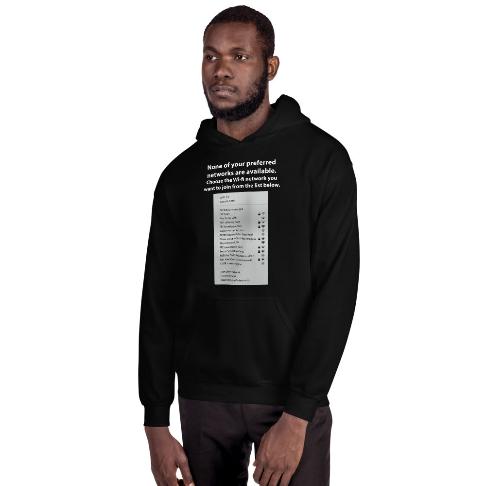None of your preferred networks are available - Unisex Hoodie