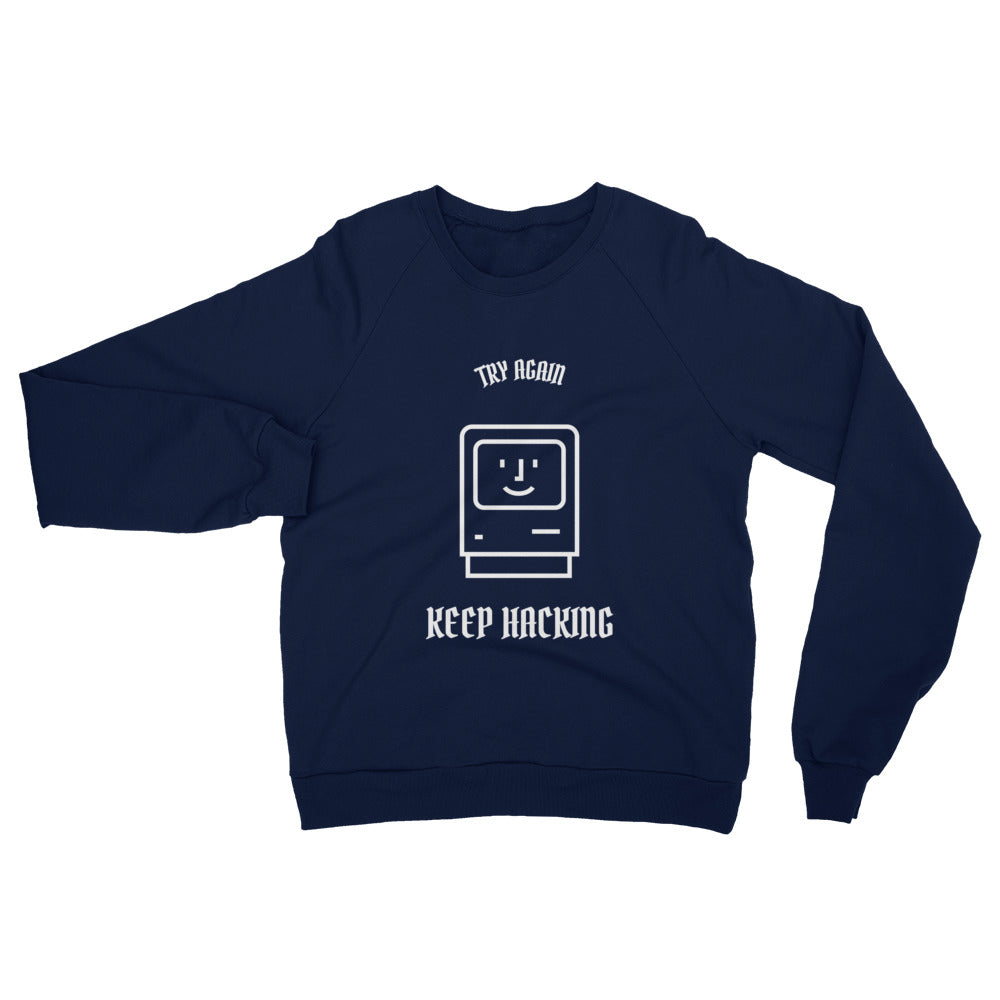 Keep hacking - Unisex California Fleece Raglan Sweatshirt