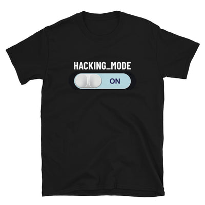Hacking mode ON - Short-Sleeve Unisex T-Shirt