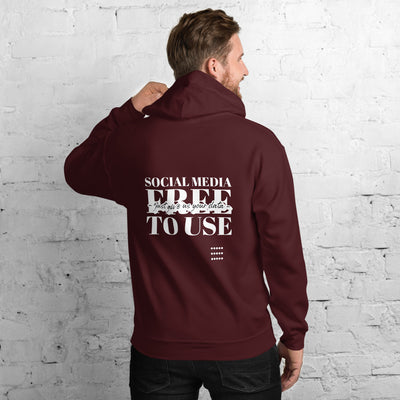 Social Media Free to use just give us your data - Unisex Hoodie