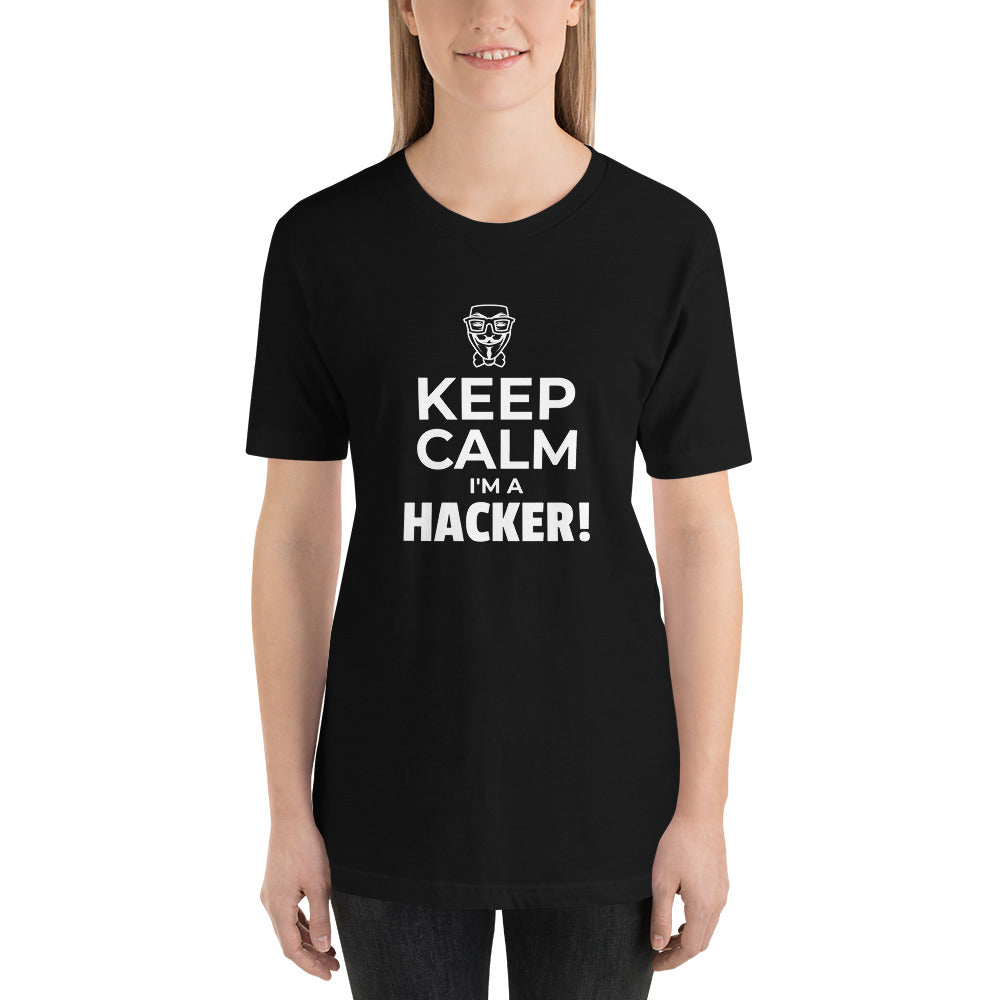 Keep Calm I'm a hacker! - Short-Sleeve Unisex T-Shirt (white text)