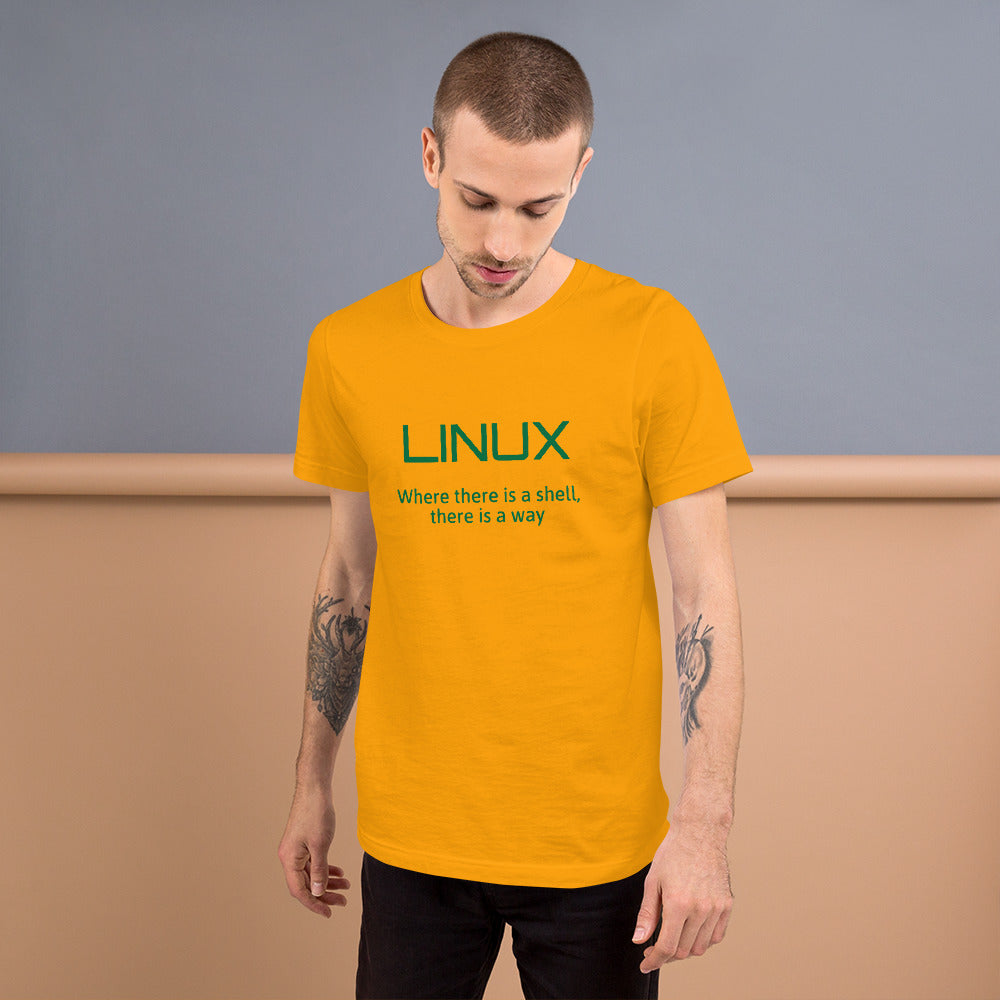 LINUX, where there is a shell - Short-Sleeve Unisex T-Shirt (green text)