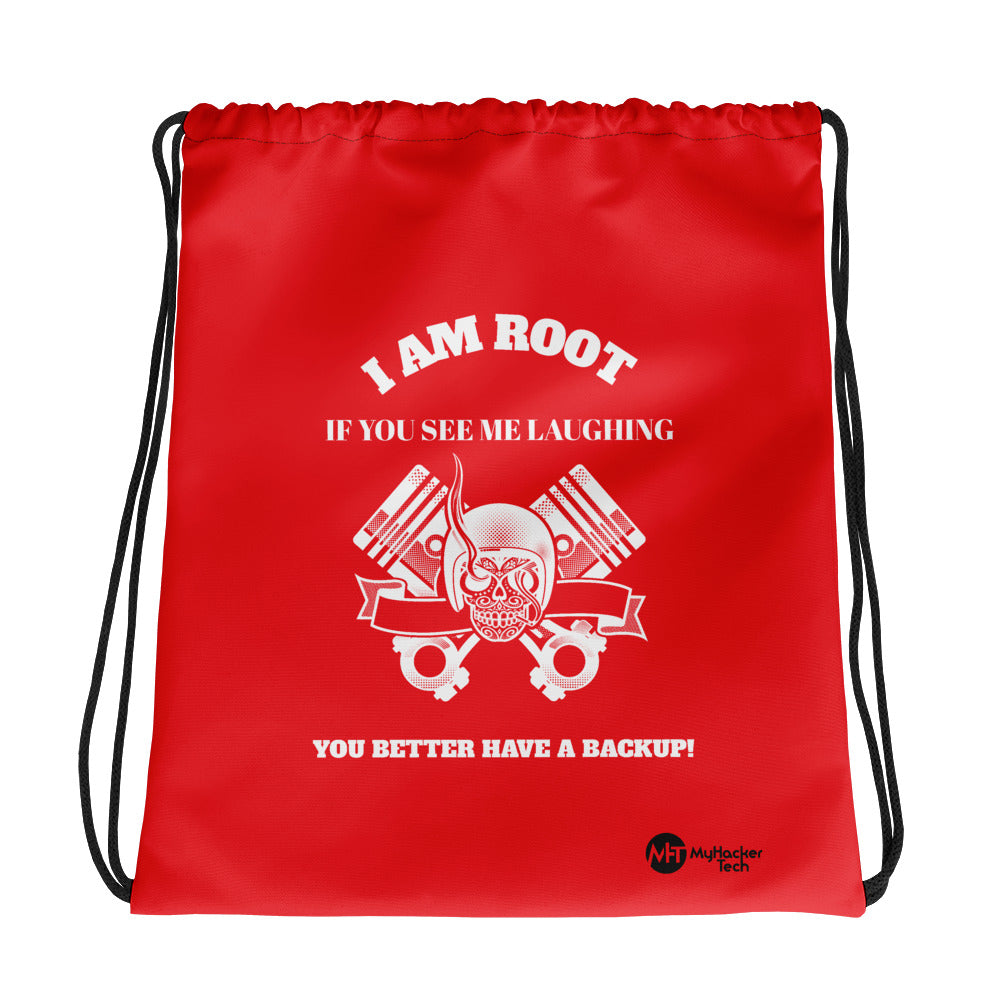 I Am Root If You See Me Laughing You Better Have A Backup - Drawstring bag (red)