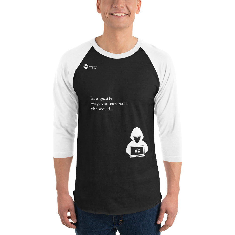You can hack the world - 3/4 sleeve raglan shirt (white text)