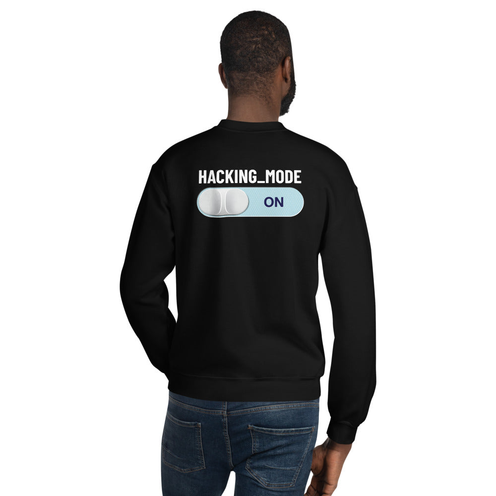 Hacking mode ON - Unisex Sweatshirt (white text)