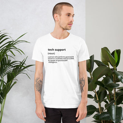 Tech support - Short-Sleeve Unisex T-Shirt (black text 2)