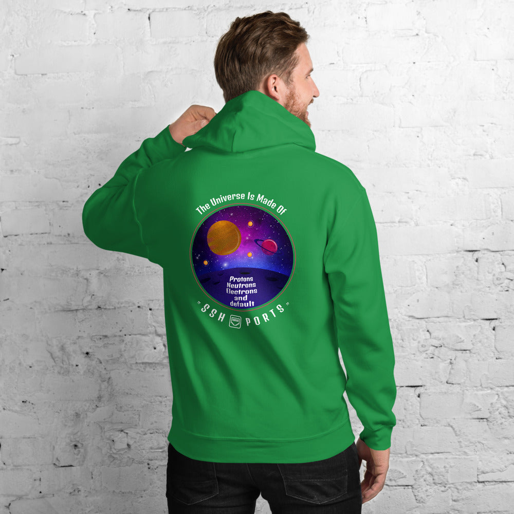 The Universe Is Made Of Default SSH Ports - Unisex Hoodie