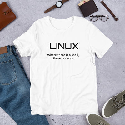 LINUX, where there is a shell - Short-Sleeve Unisex T-Shirt (black text)