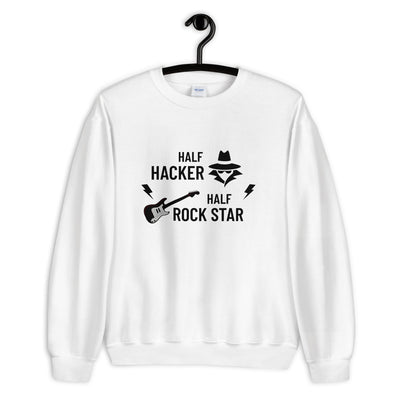 Half Hacker Half Rock Star - Unisex Sweatshirt