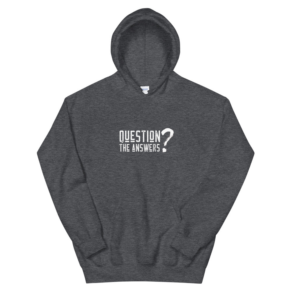 Question the answers - Unisex Hoodie (white text)