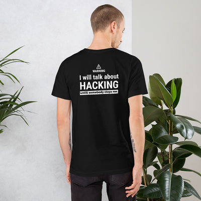 I will talk about HACKING - Short-Sleeve Unisex T-Shirt