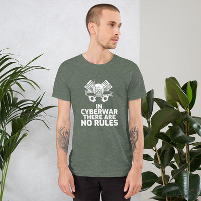 In cyberwar, there are no rules - Short-Sleeve Unisex T-Shirt