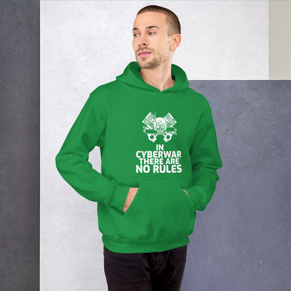 In cyberwar, there are no rules - Unisex Hoodie