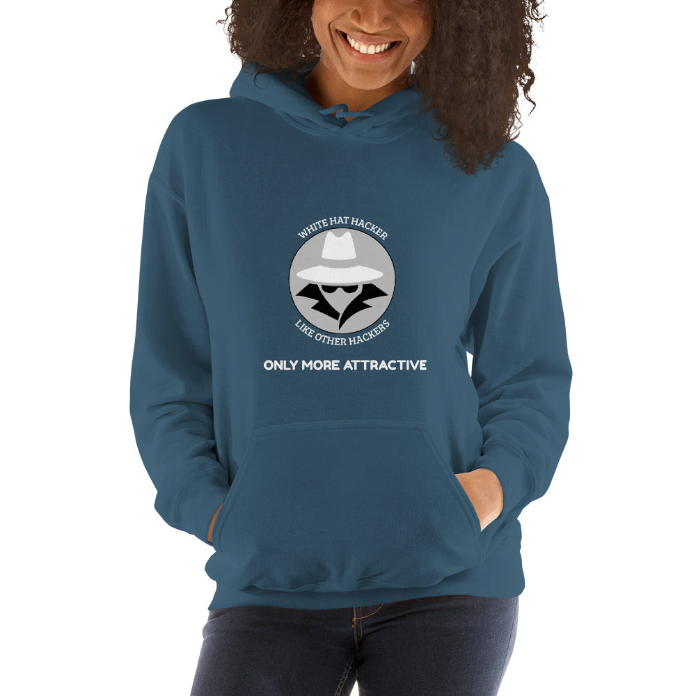 Like other hackers only more attractive - Unisex Hoodie (white text)
