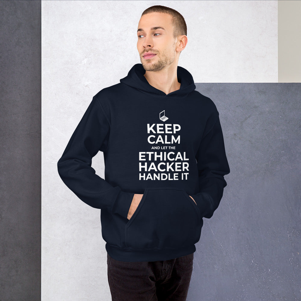Keep Calm and let the ethical hacker handle it - Unisex Hoodie
