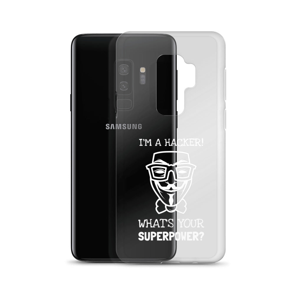 I'm a hacker! What's your superpower? - Samsung Case