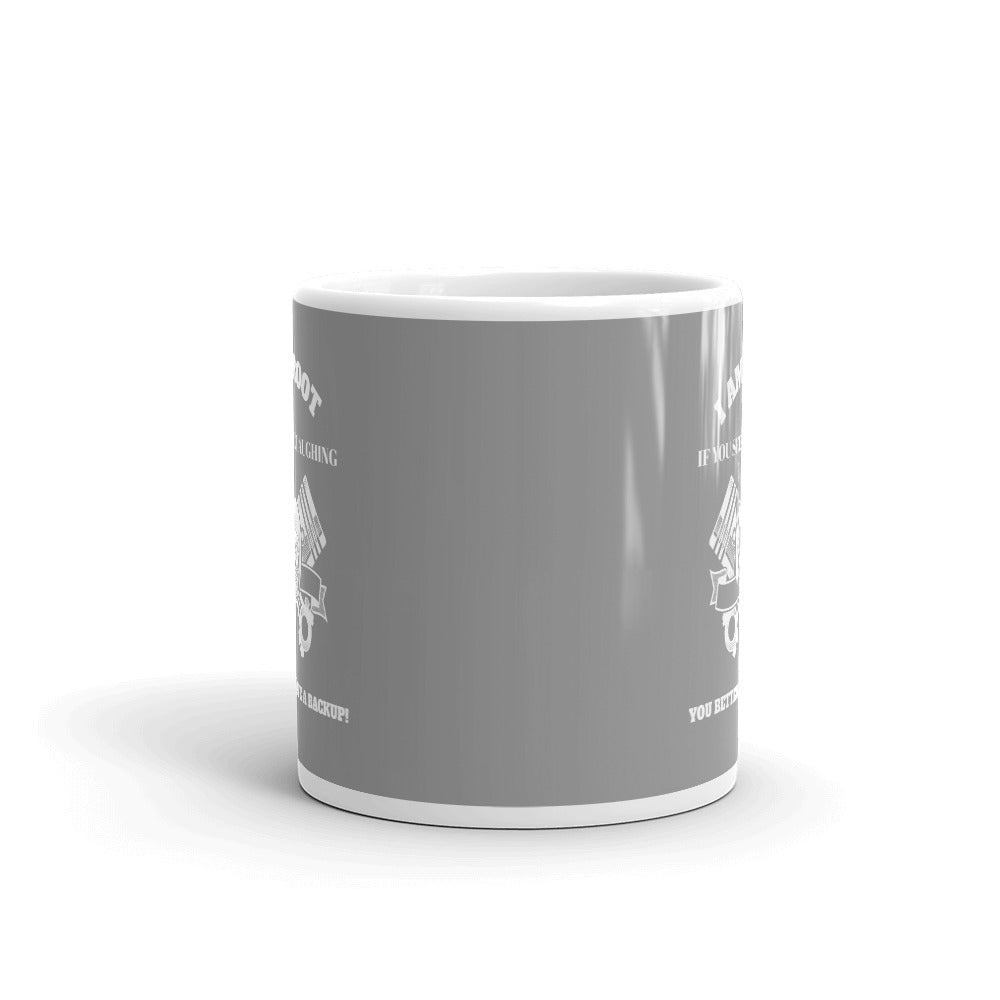 I Am Root If You See Me Laughing You Better Have A Backup - Mug (grey)