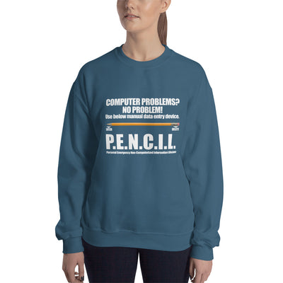 P.E.N.C.I.L. - Sweatshirt (white text)