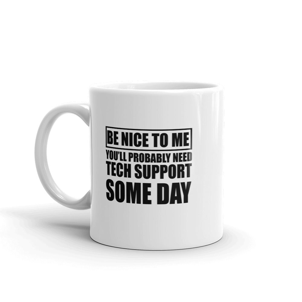 Be nice to me  - Mug