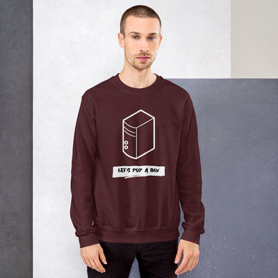 Let's pop a box - Unisex Sweatshirt (white text)