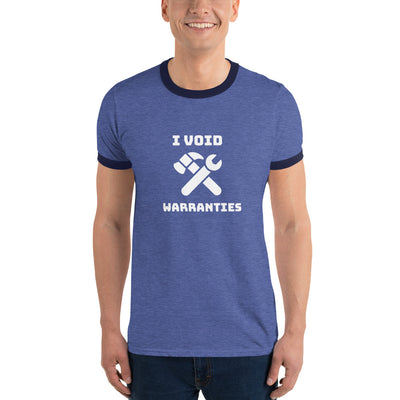 I void warranties - Ringer T-Shirt (white text)