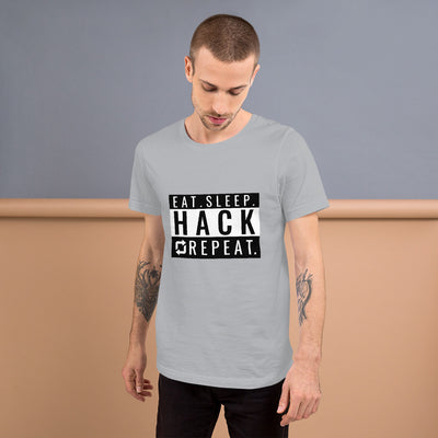 Eat seep hack repeat - Short-Sleeve Unisex T-Shirt