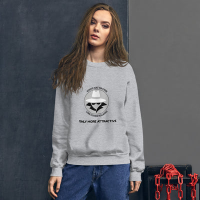 Like other hackers only more attractive - Unisex Sweatshirt