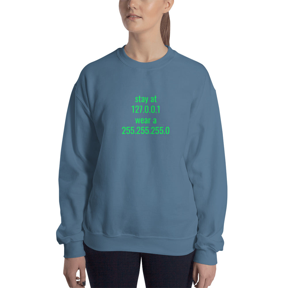 stay at at home, wear a mask - Unisex Sweatshirt