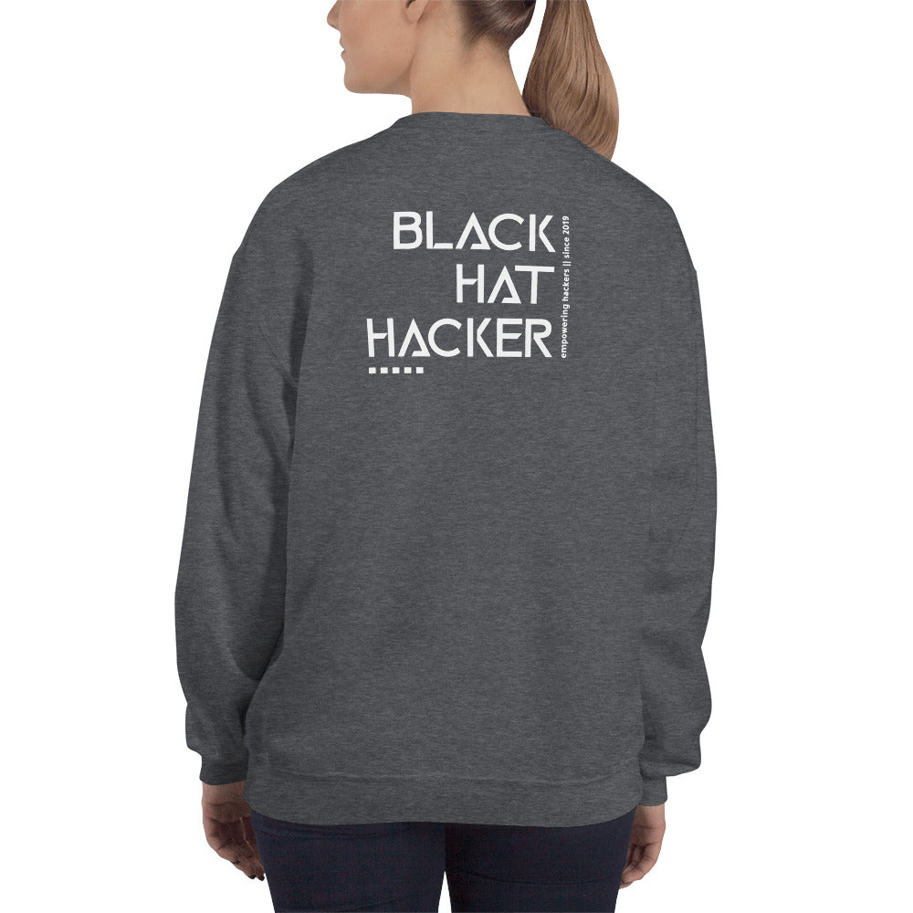 Black Hat Hacker v1 - Unisex Sweatshirt (back print)