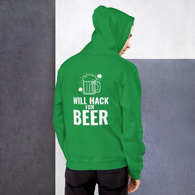 Will hack for beer - Unisex Hoodie