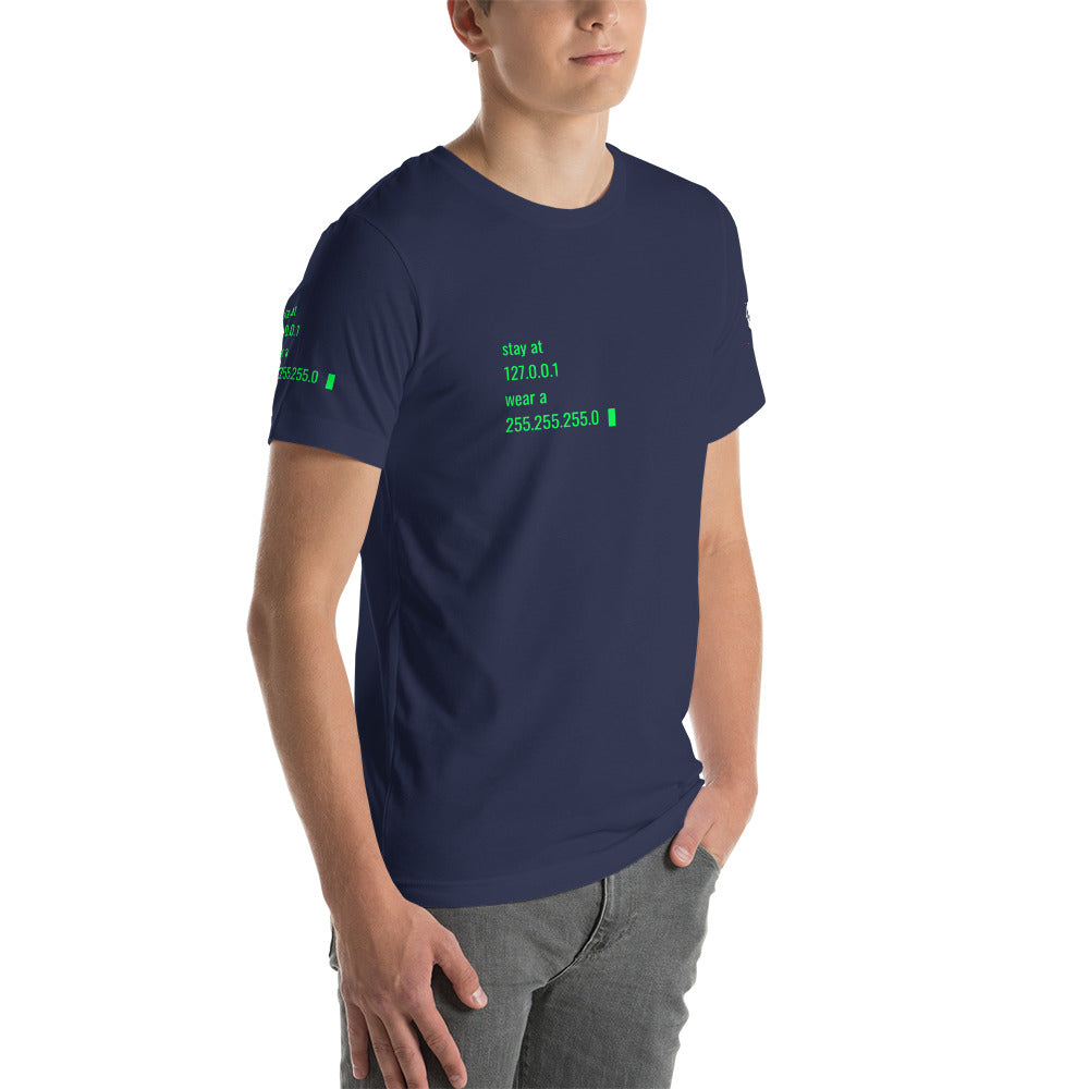 stay at at home, wear a mask - Short-Sleeve Unisex T-Shirt
