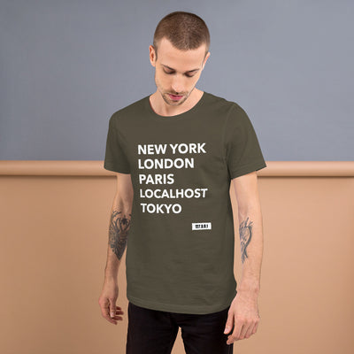 New York London Paris Localhost Tokyo 127.0.0.1 - Short-Sleeve Unisex T-Shirt