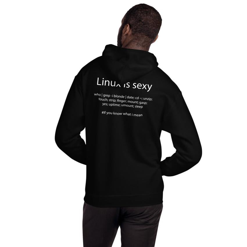 Linux Command Line Hoodie Linux is sexy - Unisex Hoodie ( with back design) – MyHackerTech