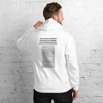 None of your preferred networks are available - Unisex Hoodie (black text)