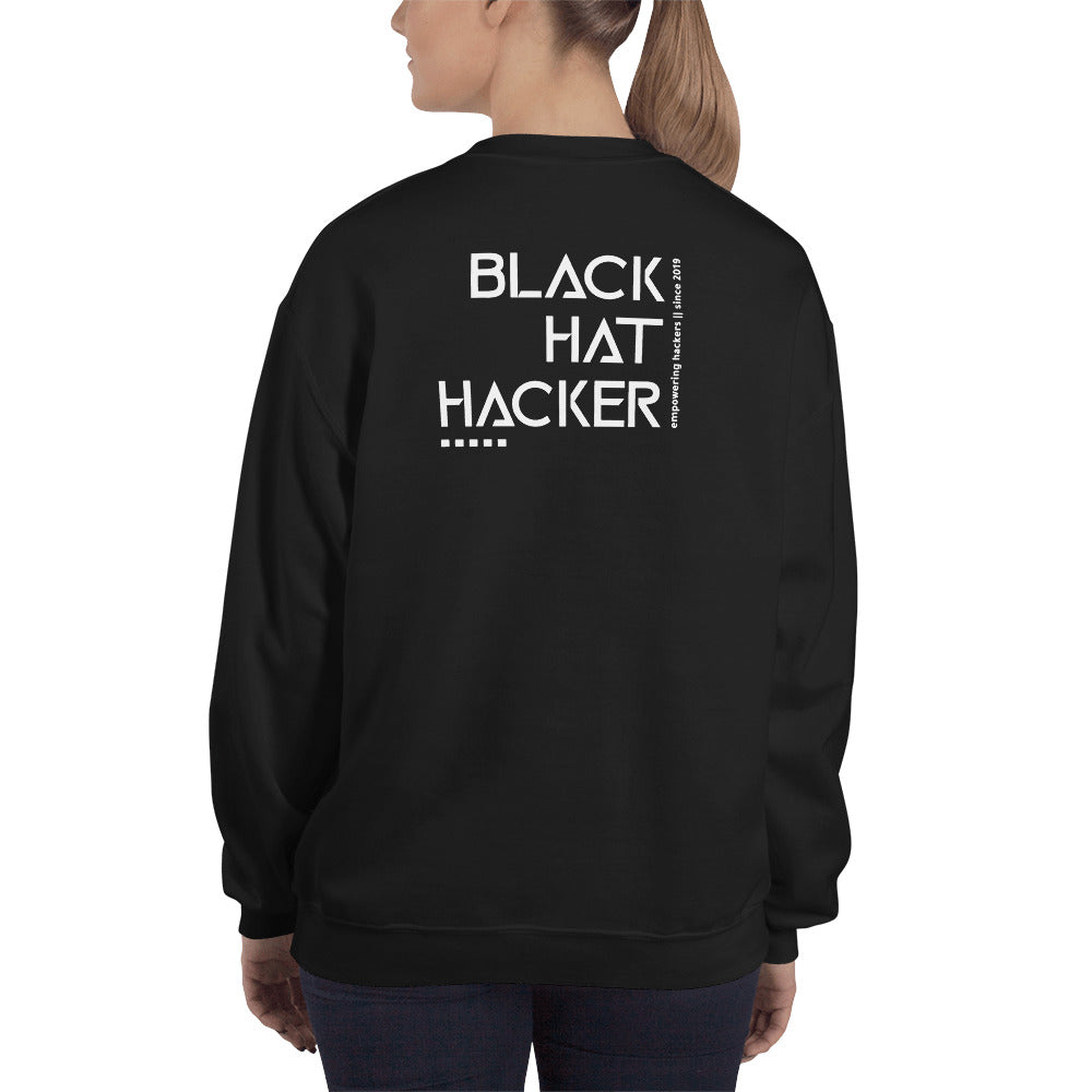 Black Hat Hacker v1 - Unisex Sweatshirt (back print)