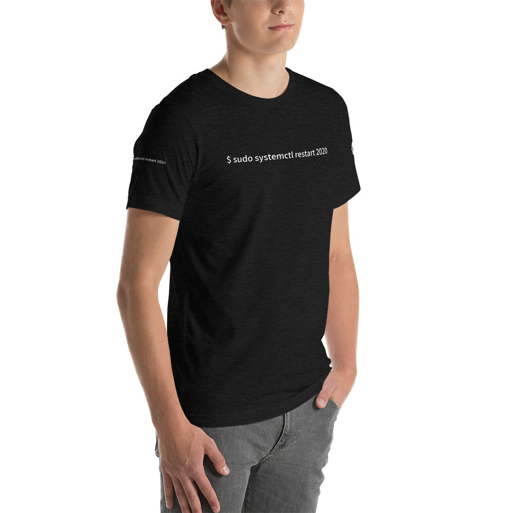 $ sudo systemctl restart 2020 - Short-Sleeve Unisex T-Shirt ( with all sides design)