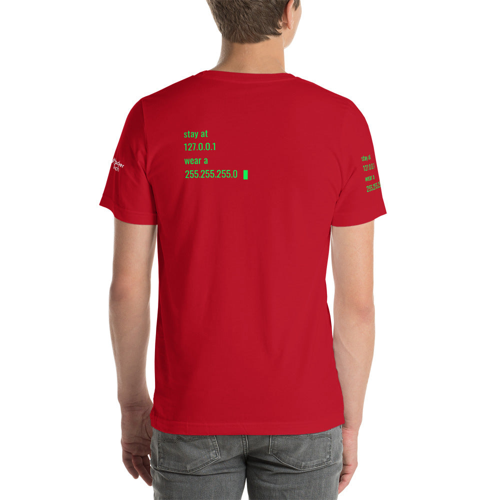 stay at at home, wear a mask - Short-Sleeve Unisex T-Shirt (all sides design)