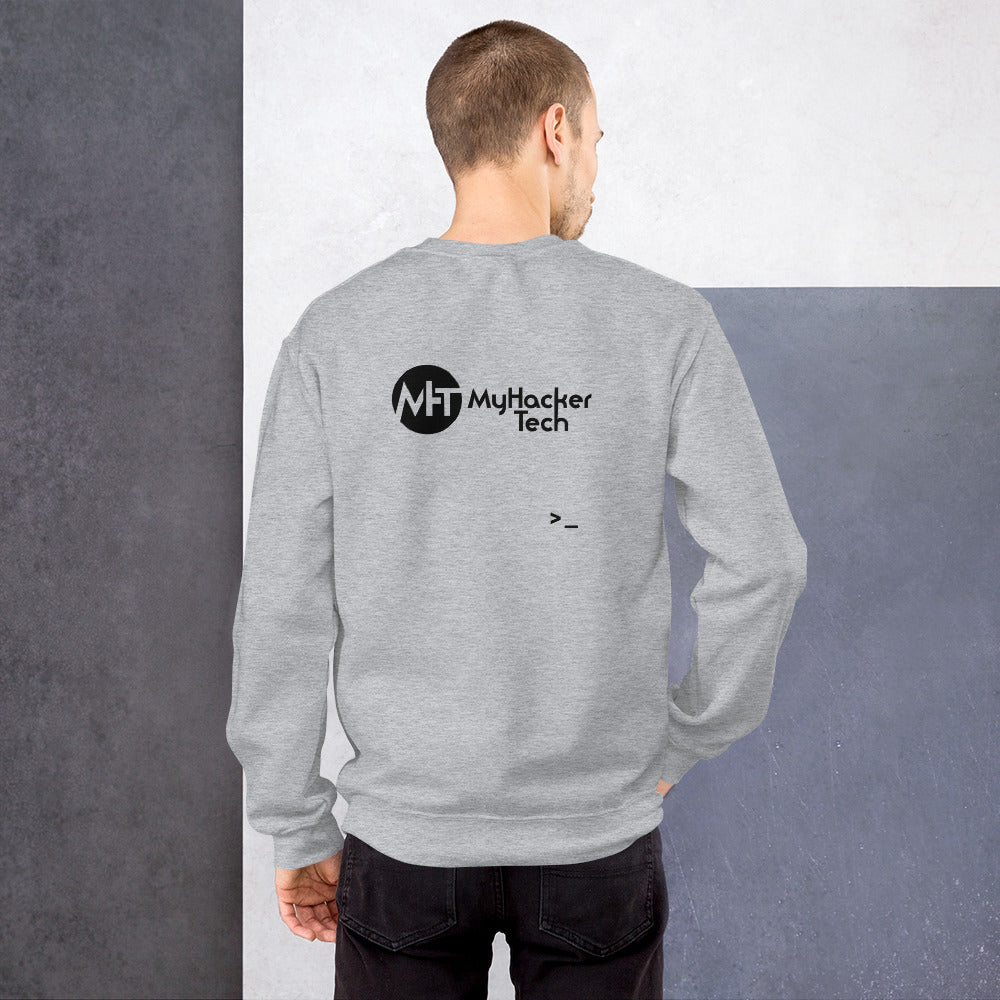 MyHackerTech - Unisex Sweatshirt (black text)