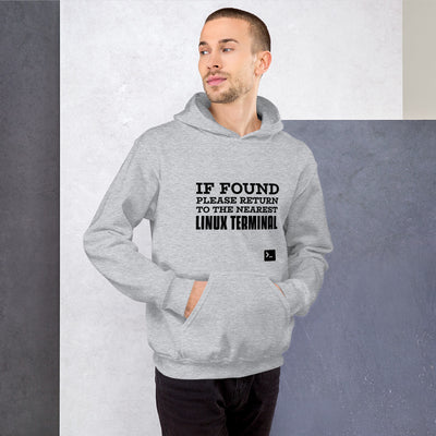 If found please return to the nearest linux terminal - Unisex Hoodie (black text)
