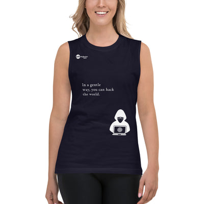 You can hack the world - Muscle Shirt (white text)