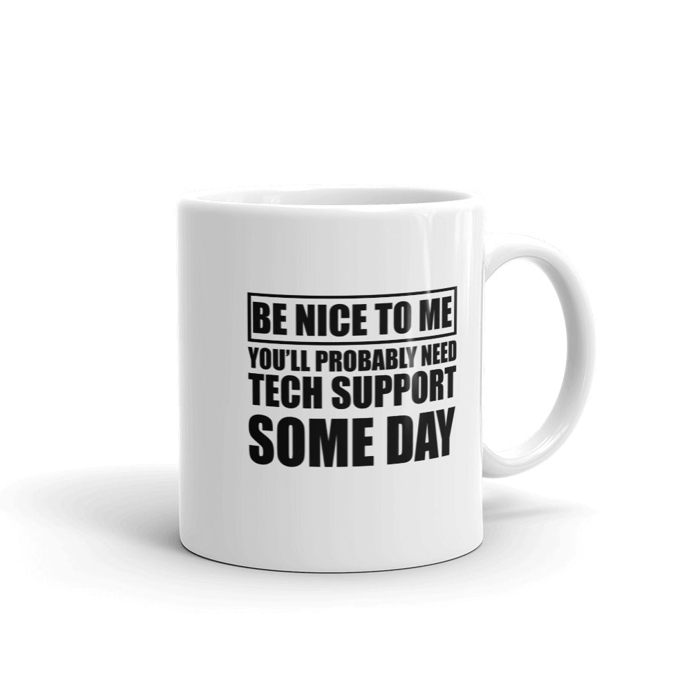 Be nice to me  - Mug