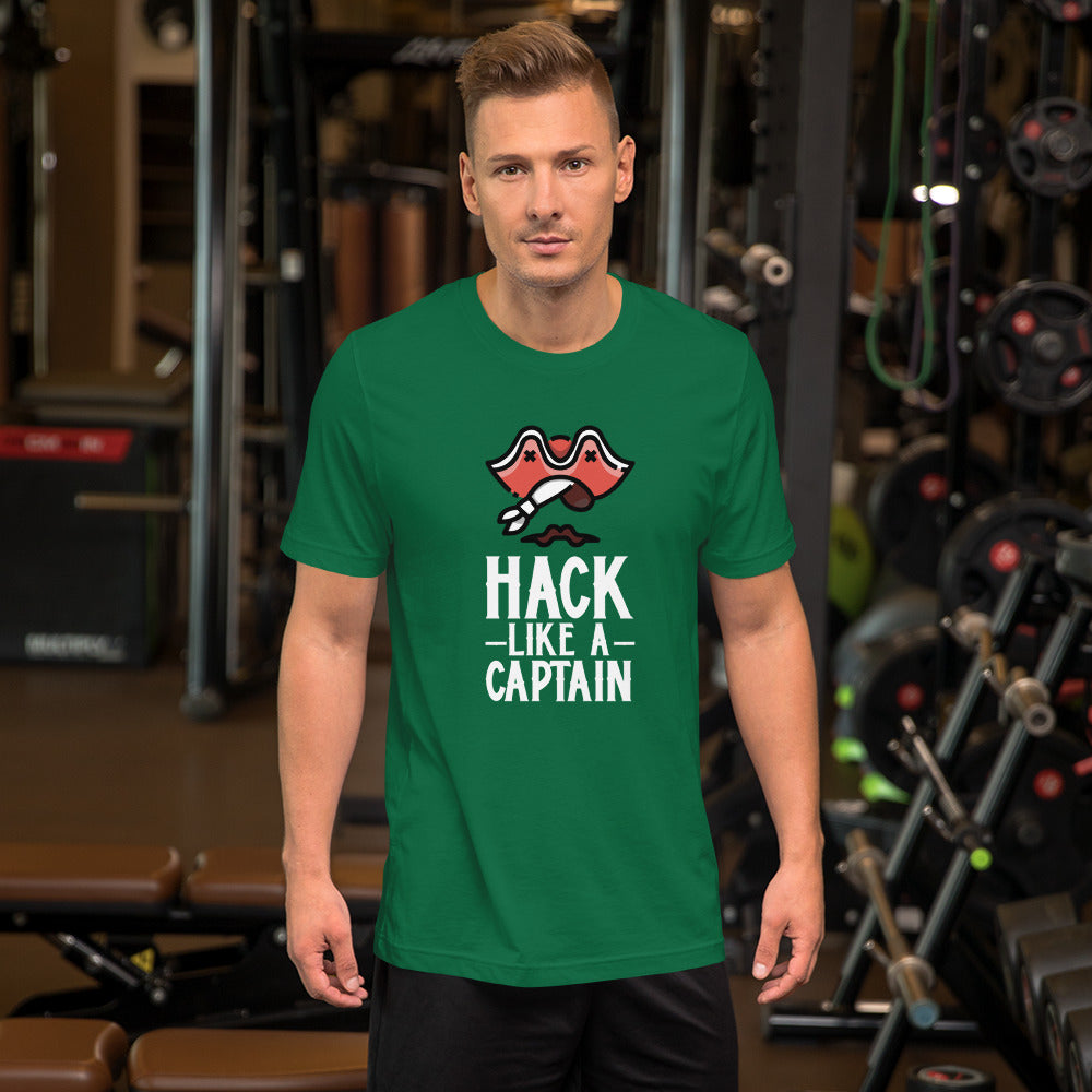 Hack like a captain - Short-Sleeve Unisex T-Shirt