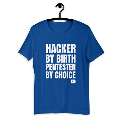 Hacker by birth Pentester by choice - Short-Sleeve Unisex T-Shirt