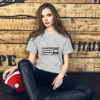 I'm not OBSESSED with HACKING - Short-Sleeve Unisex T-Shirt (black text)