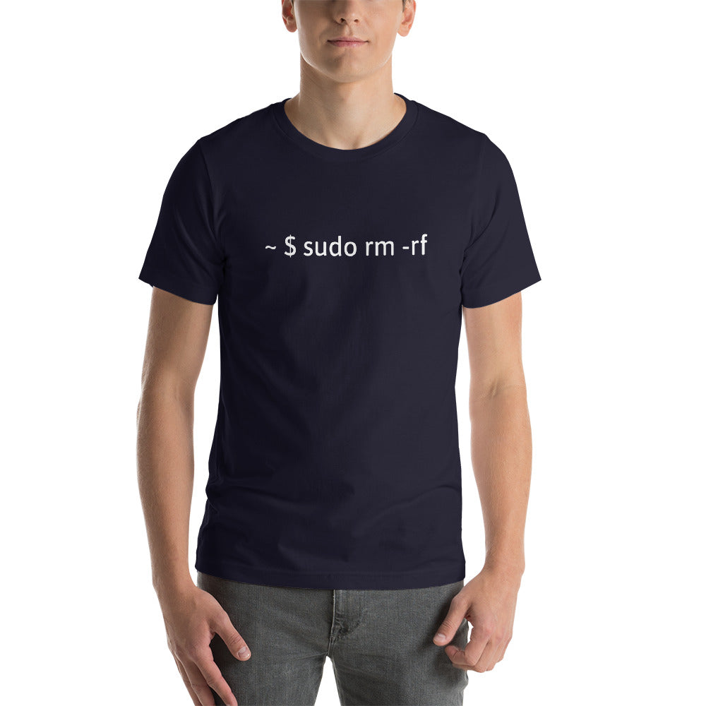 sudo  rm -rf - Short-Sleeve Unisex T-Shirt (white text)